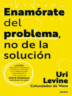 cover image of Enamórate del problema, no de la solución (Edición española)
